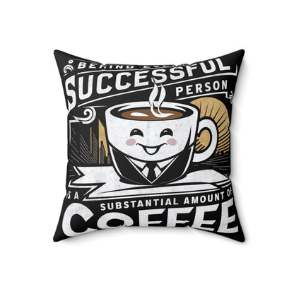 Success Brew Square Pillow | Coffee Time Classics - Coffee Time Classics